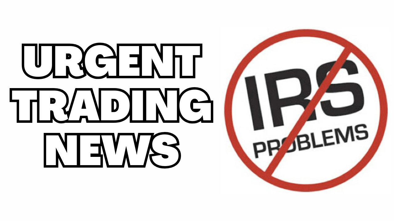 (WARNING) You Must Know This IRS Trading Rule By Nov. 30th